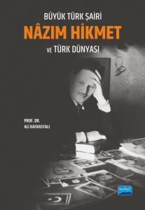 Büyük Türk Şairi Nâzım Hikmet ve Türk Dünyası