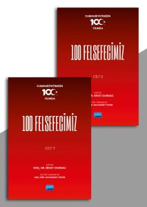 Cumhuriyetimizin 100.Yılında 100 Felsefecimiz / Cilt 1 - 2