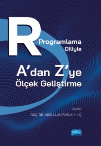 R Programlama Diliyle A’dan Z’ye Ölçek Geliştirme