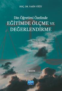 Din Öğretimi Özelinde EĞİTİMDE ÖLÇME VE DEĞERLENDİRME