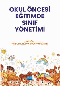 Okul Öncesi Eğitimde Sınıf Yönetimi