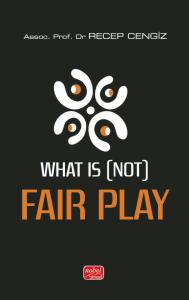 What is (Not) Fair Play