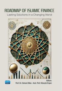 ROADMAP OF ISLAMIC FINANCE - Lasting Solutions in A Changing World