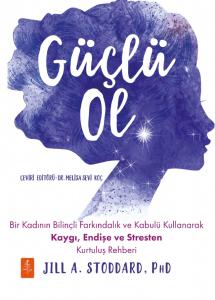 GÜÇLÜ OL - Be Mighty