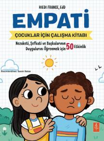 EMPATİ: Çocuklar İçin Empati Çalışma Kitabı