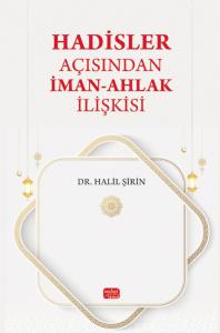 Hadisler Açısından İman-Ahlak İlişkisi