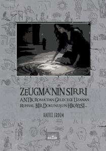 Zeugma’nın Sırrı