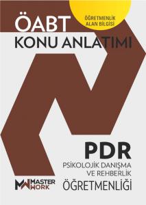 ÖABT - PDR - PSİKOLOJİK DANIŞMA VE REHBERLİK ÖĞRETMENLİĞİ - Konu Anlatımı