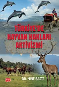 Türkiye’de Hayvan Hakları Aktivizmi