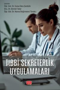 Tıbbi Sekreterlik Uygulamaları