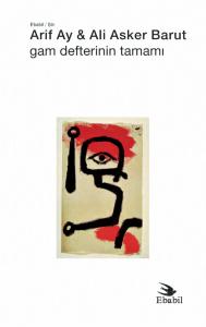 Gam Defterinin Tamamı (Şiir)