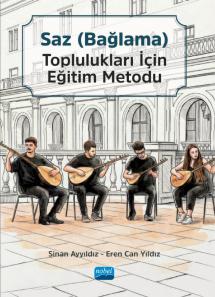 Saz (Bağlama) Toplulukları İçin Eğitim Metodu