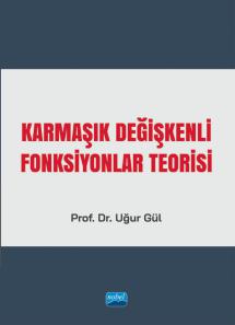 Karmaşık Değişkenli Fonksiyonlar Teorisi