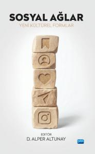 SOSYAL AĞLAR - Yeni Kültürel Formlar