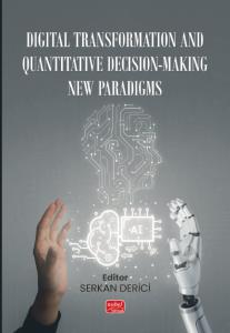 DIGITAL TRANSFORMATION AND QUANTITATIVE DECISION MAKING - New Paradigms