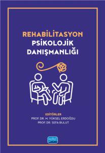 Rehabilitasyon Psikolojik Danışmanlığı