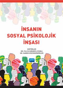 İnsanın Sosyal Psikolojik İnşası