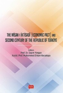 The Misak-i İktisadî (Economic Pact) and Second Century of the Republic of Türkiye