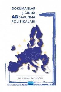 Dokümanlar Işığında AB Savunma Politikaları