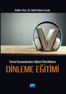 Temel Kuramlardan Dijital Etkinliklere DİNLEME EĞİTİMİ