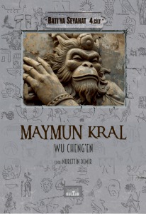 MAYMUN KRAL - Batı'ya Seyahat (4. Cilt)