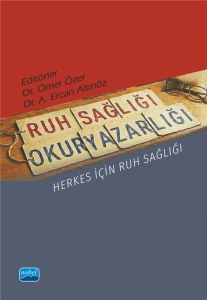 RUH SAĞLIĞI OKURYAZARLIĞI - Herkes İçin Ruh Sağlığı