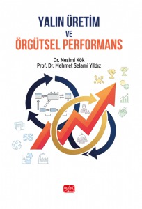 Yalın Üretim ve Örgütsel Performans