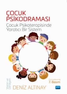 ÇOCUK PSİKODRAMASI - Çocuk Psikoterapisinde Yaratıcı Bir Sistem