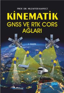 Kinematik GNSS ve RTK Cors Ağları