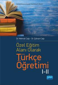 Özel Öğretim Alanı Olarak Türkçe Öğretimi I-II