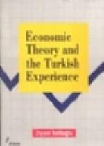 Economic Theory And The Turkish Experience