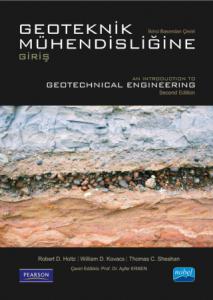 GEOTEKNİK MÜHENDİSLİĞİNE GİRİŞ - Introduction to Geotechnical Engineering
