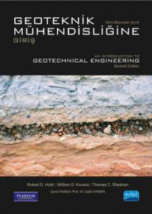 GEOTEKNİK MÜHENDİSLİĞİNE GİRİŞ - Introduction to Geotechnical Engineering