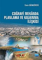 Coğrafi Mekânda Planlama ve Kalkınma İlişkisi