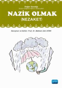 NAZİK OLMAK (Nezaket) Değer Sandığı 4 -  Okulda Değerler Eğitimi Materyalleri