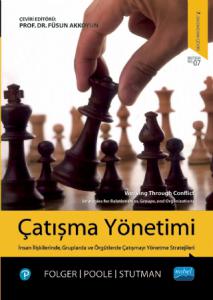 ÇATIŞMA YÖNETİMİ - Working Through Conflict