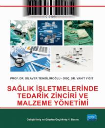 Sağlık İşletmelerinde Tedarik Zinciri ve Malzeme Yönetimi