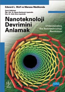 NANOTEKNOLOJİ DEVRİMİNİ ANLAMAK - Understanding The Nanotechnology Revolution