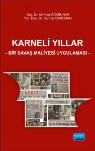 KARNELİ YILLAR - Bir Savaş Maliyesi Uygulaması