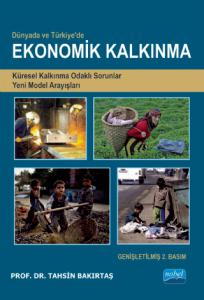 Dünyada ve Türkiye’de EKONOMİK KALKINMA