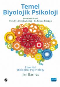 TEMEL BİYOLOJİK PSİKOLOJİ - Essential Biological Psychology