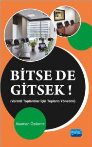 BİTSE DE GİTSEK Verimli Toplantılar İçin Toplantı Yönetimi