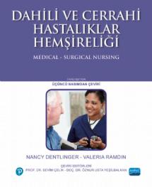 DAHİLİ VE CERRAHİ HASTALIKLAR HEMŞİRELİĞİ - Medical-Surgical Nursing