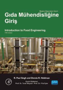 GIDA MÜHENDİSLİĞİNE GİRİŞ - Introduction to Food Engineering